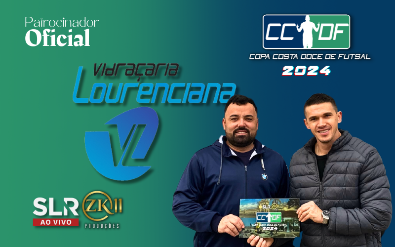 VEM JUNTO QUE É GOL: VIDRAÇARIA LOURENCIANA NA CCDF 2024