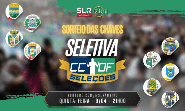 A COMPETIÇÃO MAIS ALMEJADA COMEÇA AQUI! Sorteio das Chaves da Seletiva
