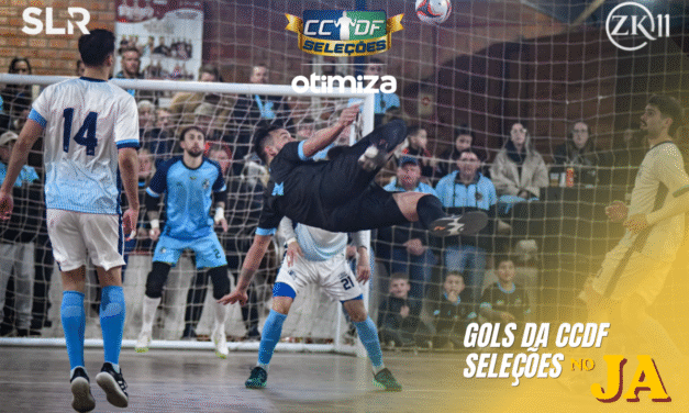 GOLS DA CCDF SELEÇÕES NO JA