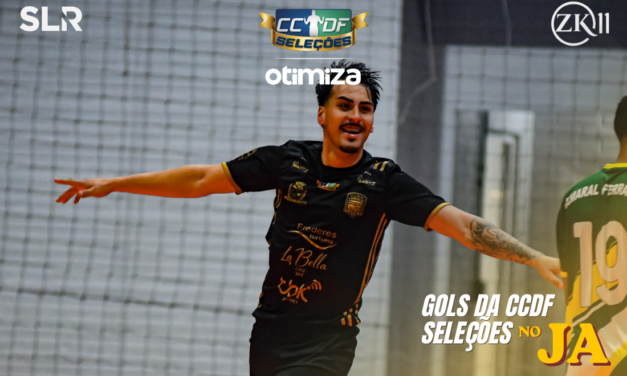 TEM GOLEADA DA CCDF SELEÇÕES NO JA!